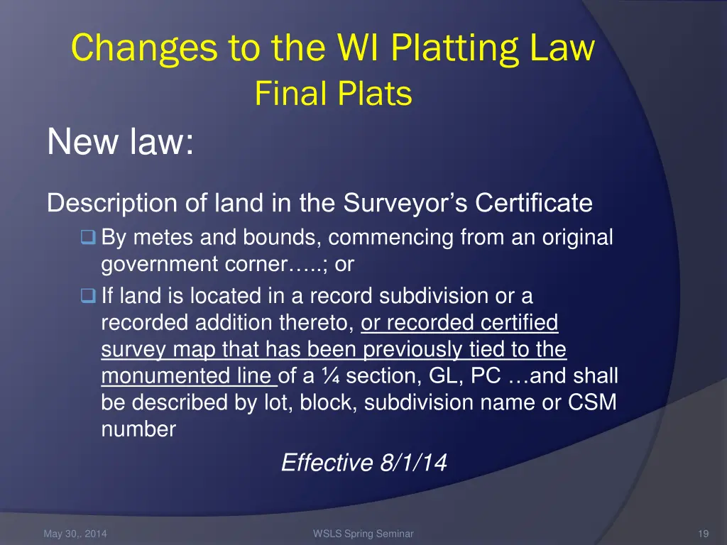 changes to the wi platting law final plats new law