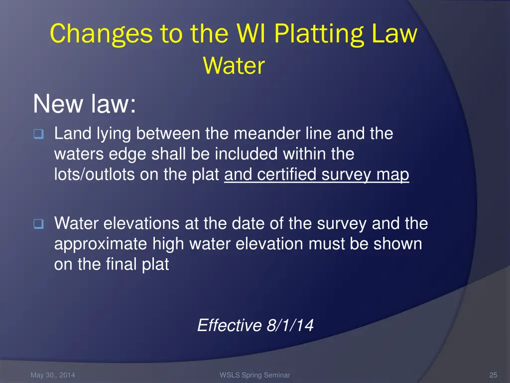 changes to the wi platting law water new law land