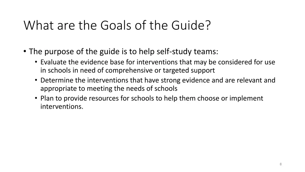 what are the goals of the guide