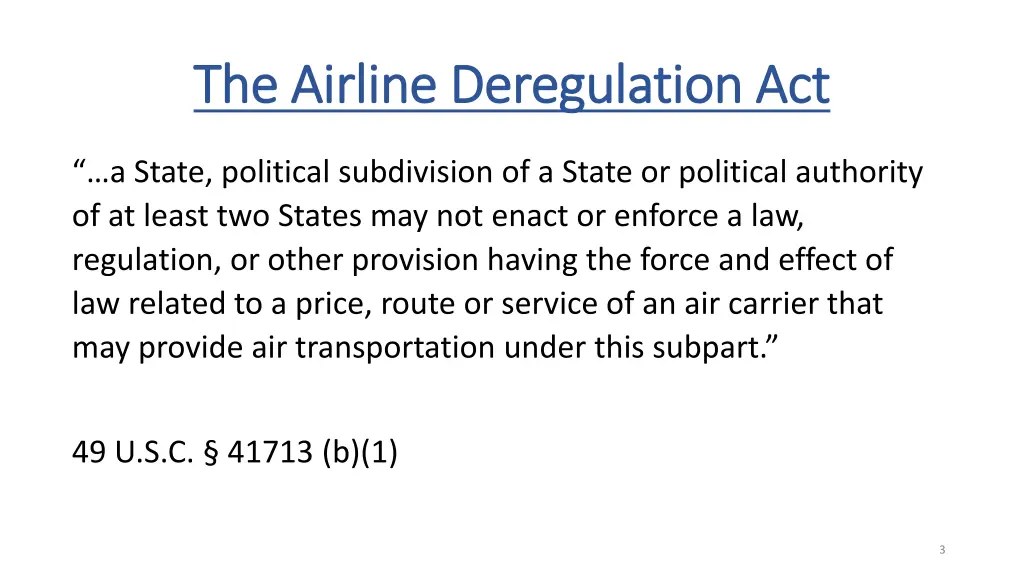 the airline deregulation act the airline