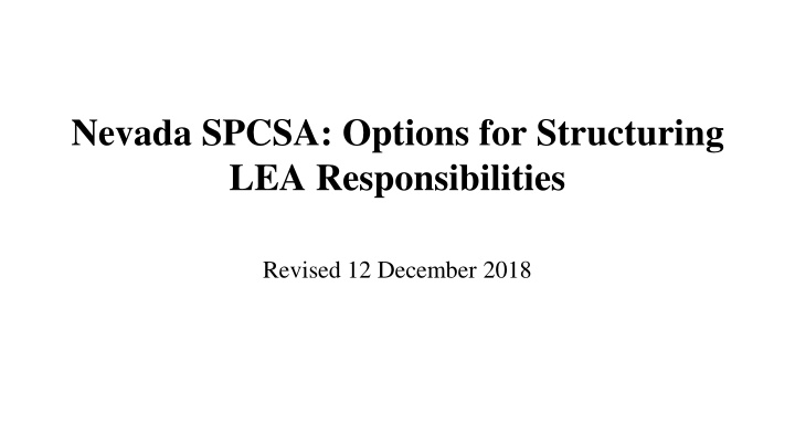 nevada spcsa options for structuring