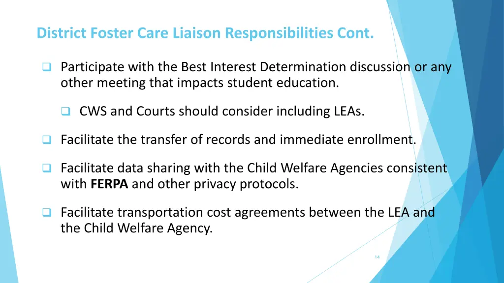 district foster care liaison responsibilities cont