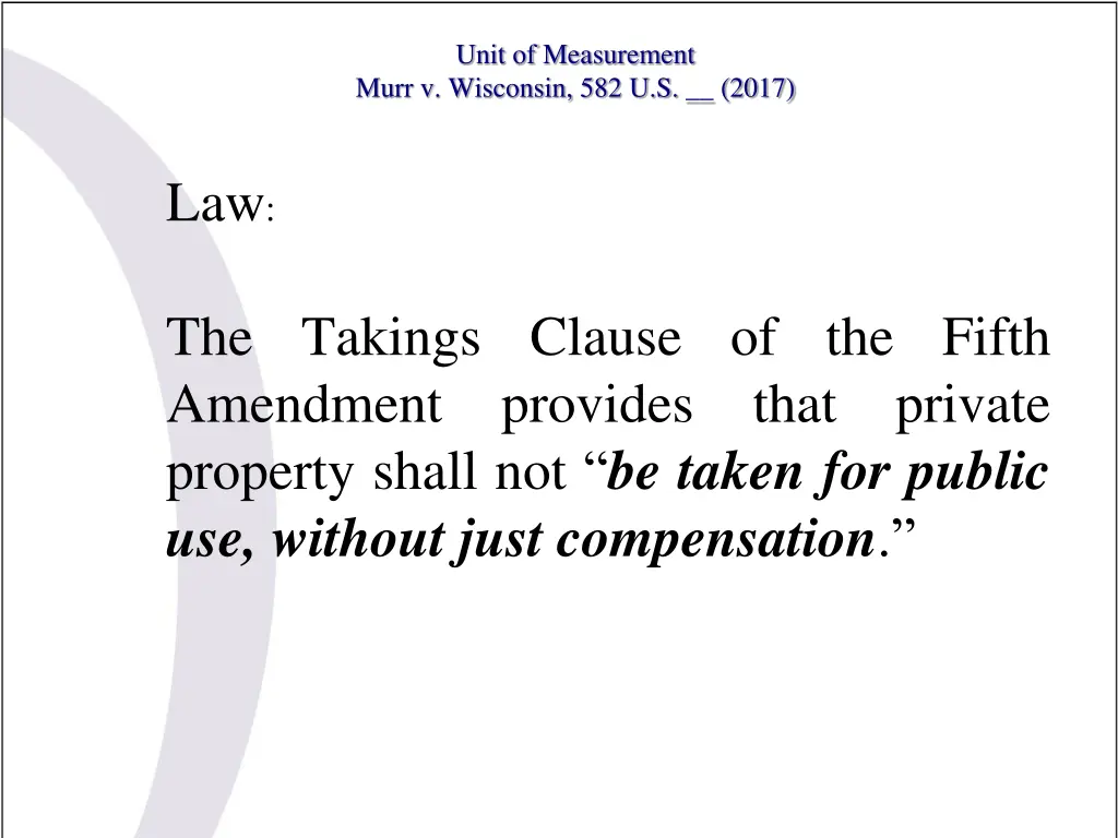 unit of measurement murr v wisconsin 582 u s 2017 6