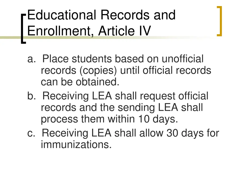 educational records and enrollment article iv