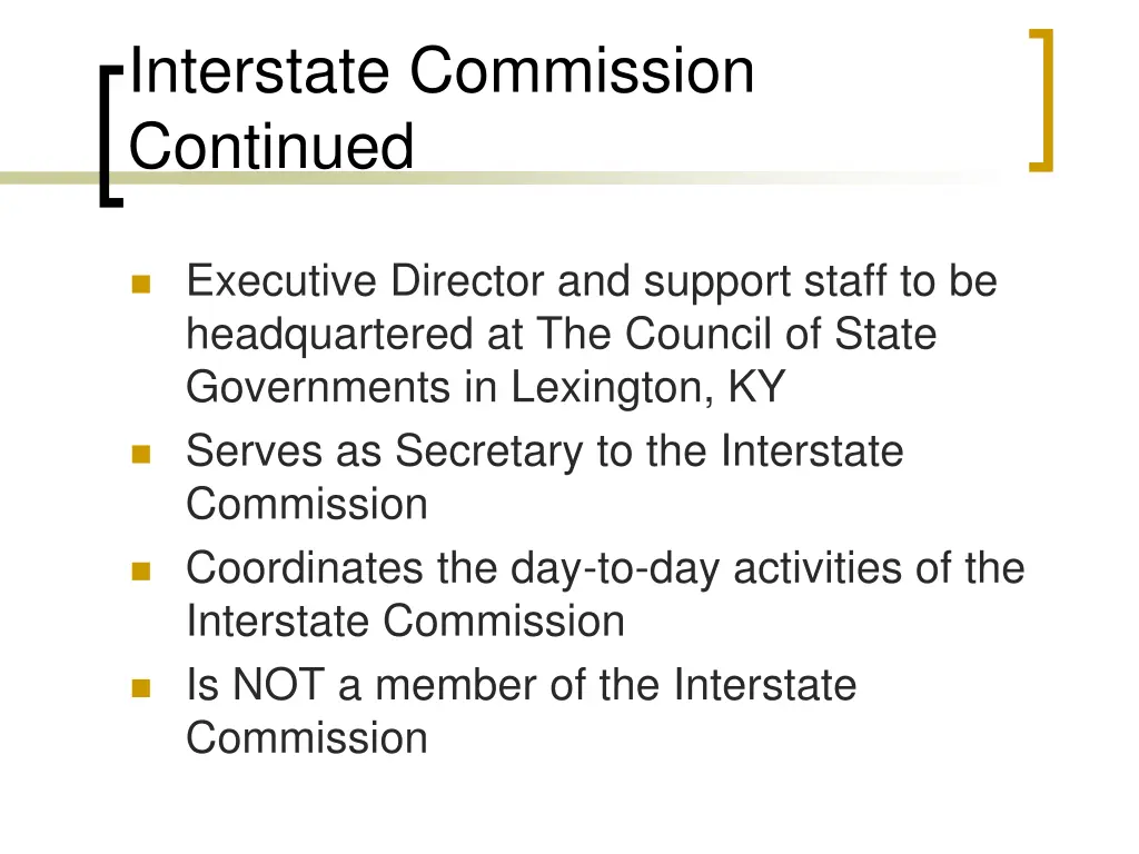 interstate commission continued 2