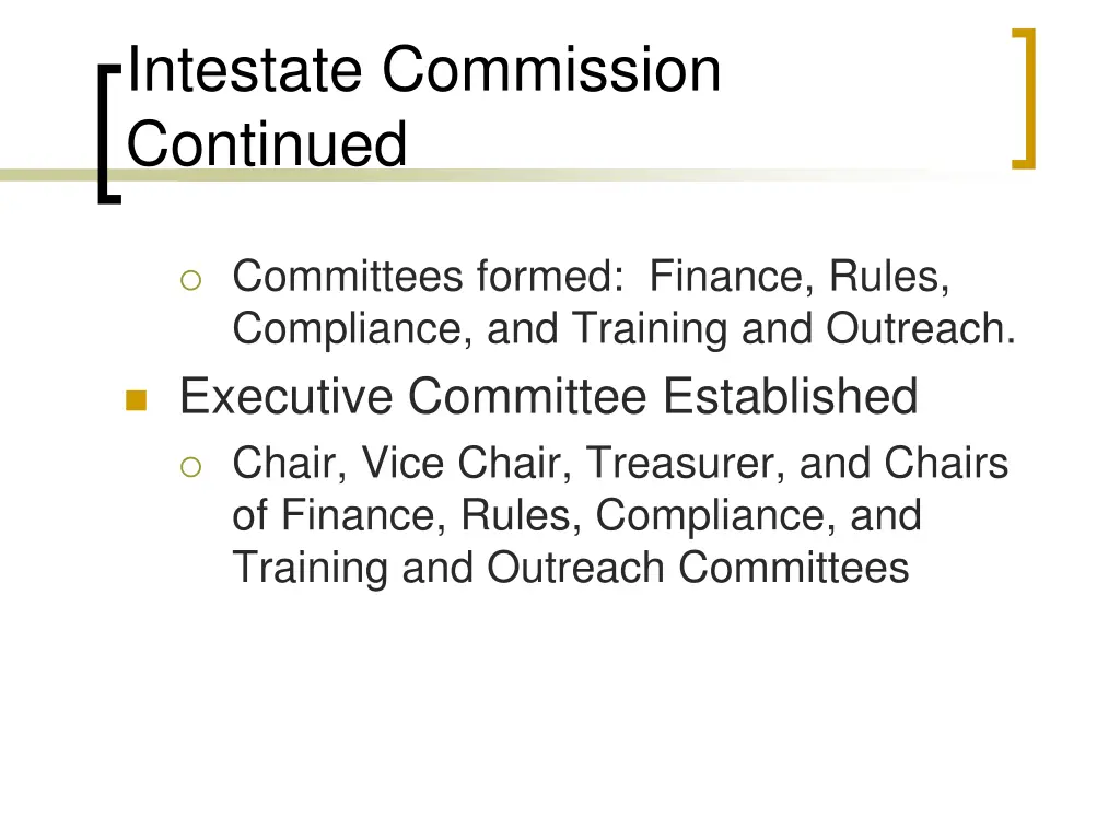 intestate commission continued