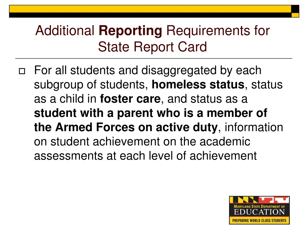 additional reporting requirements for state