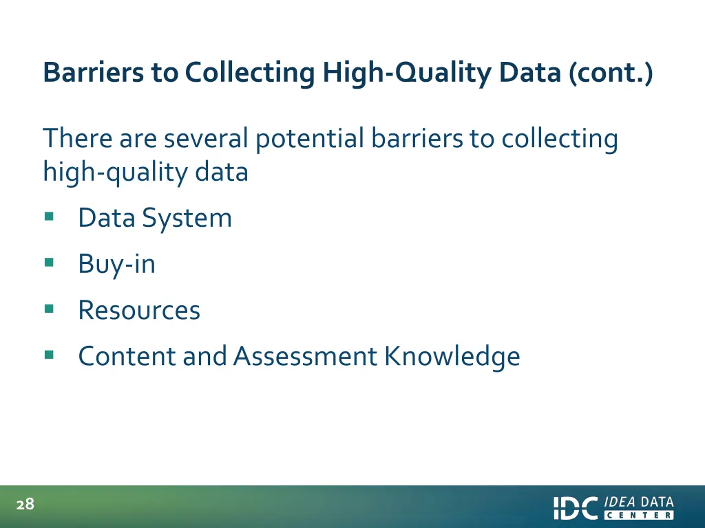 barriers to collecting high quality data cont