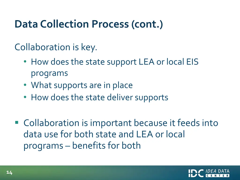 data collection process cont