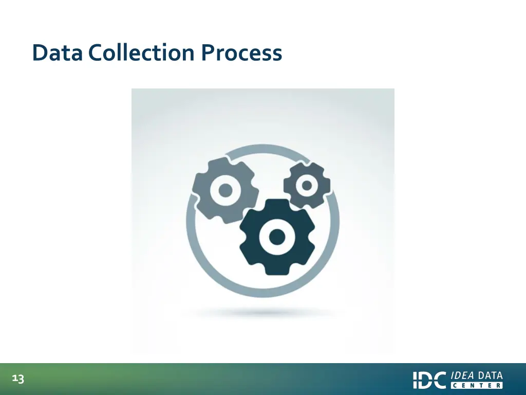 data collection process