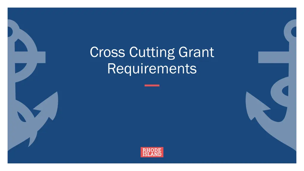 cross cutting grant requirements