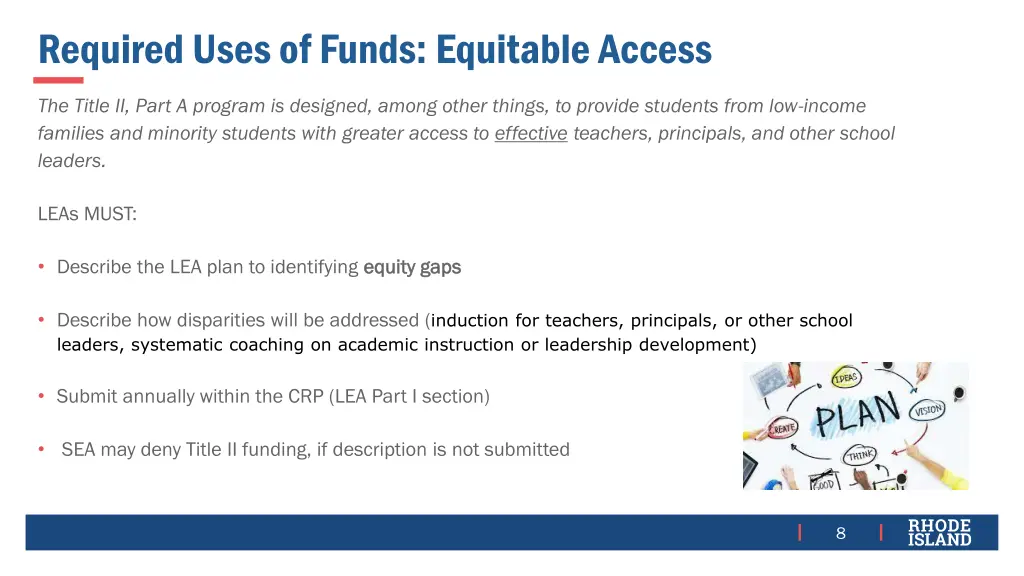 required uses of funds equitable access