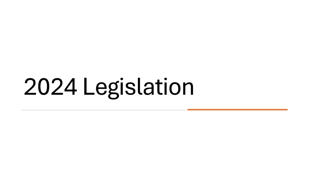 2024 legislation