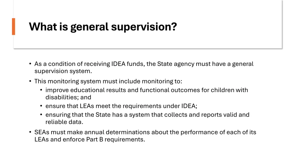 what is general supervision