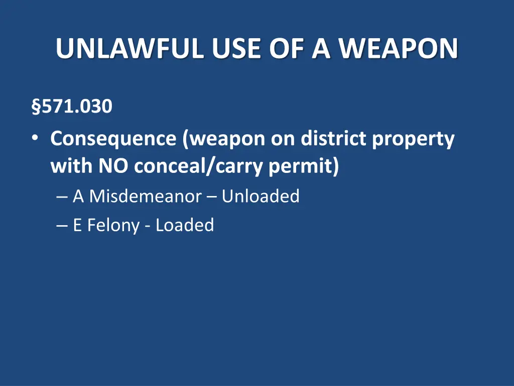 unlawful use of a weapon