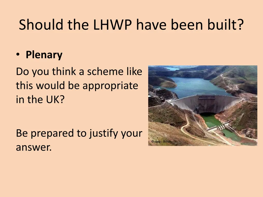 should the lhwp have been built 5