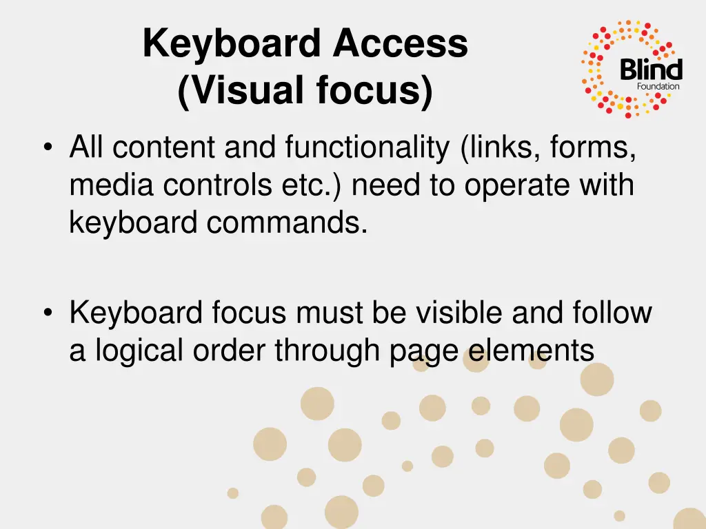 keyboard access visual focus all content