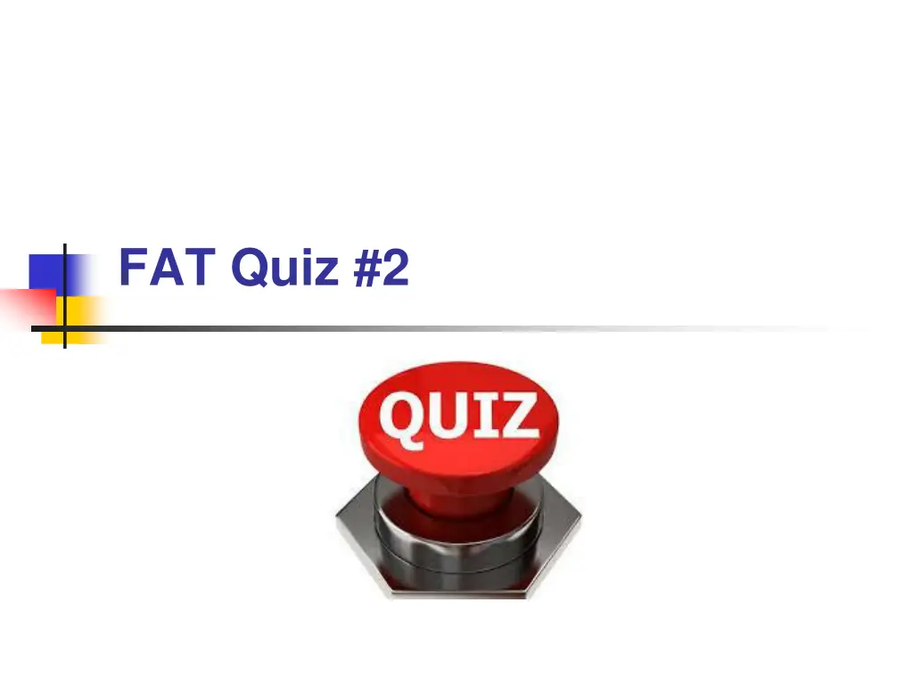 fat quiz 2