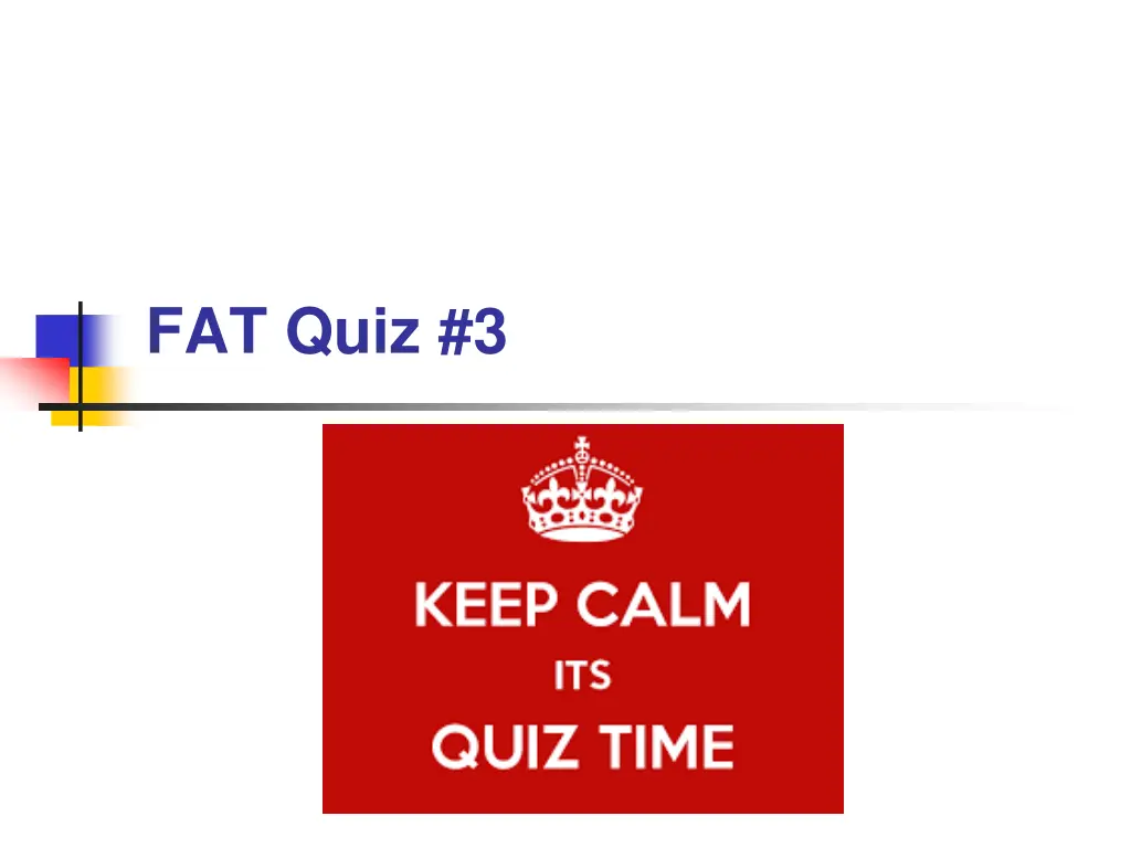 fat quiz 3