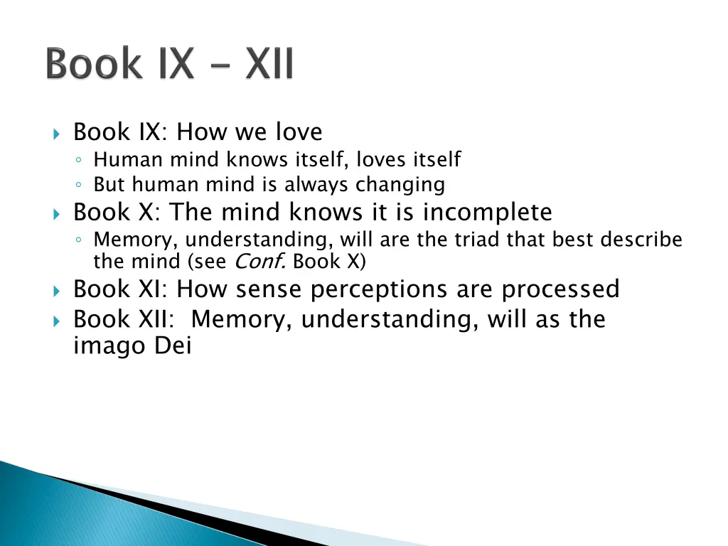 book ix how we love human mind knows itself loves