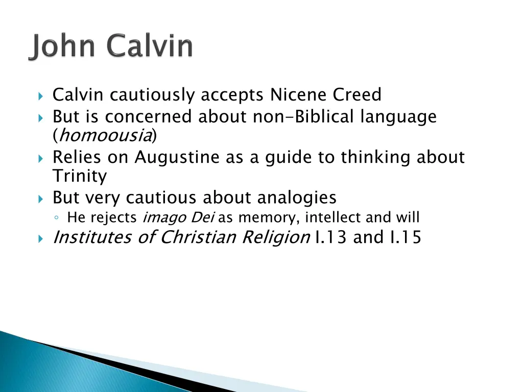 calvin cautiously accepts nicene creed