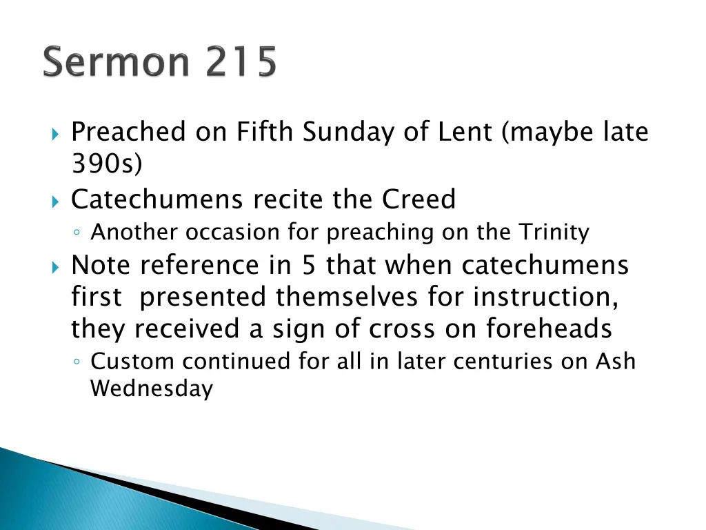 preached on fifth sunday of lent maybe late 390s