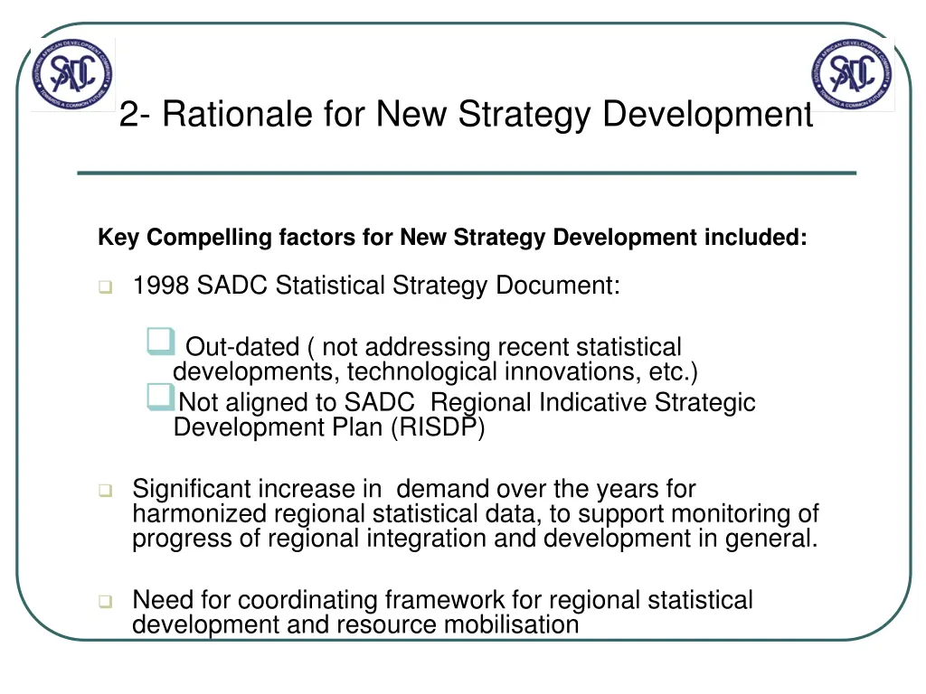 2 rationale for new strategy development