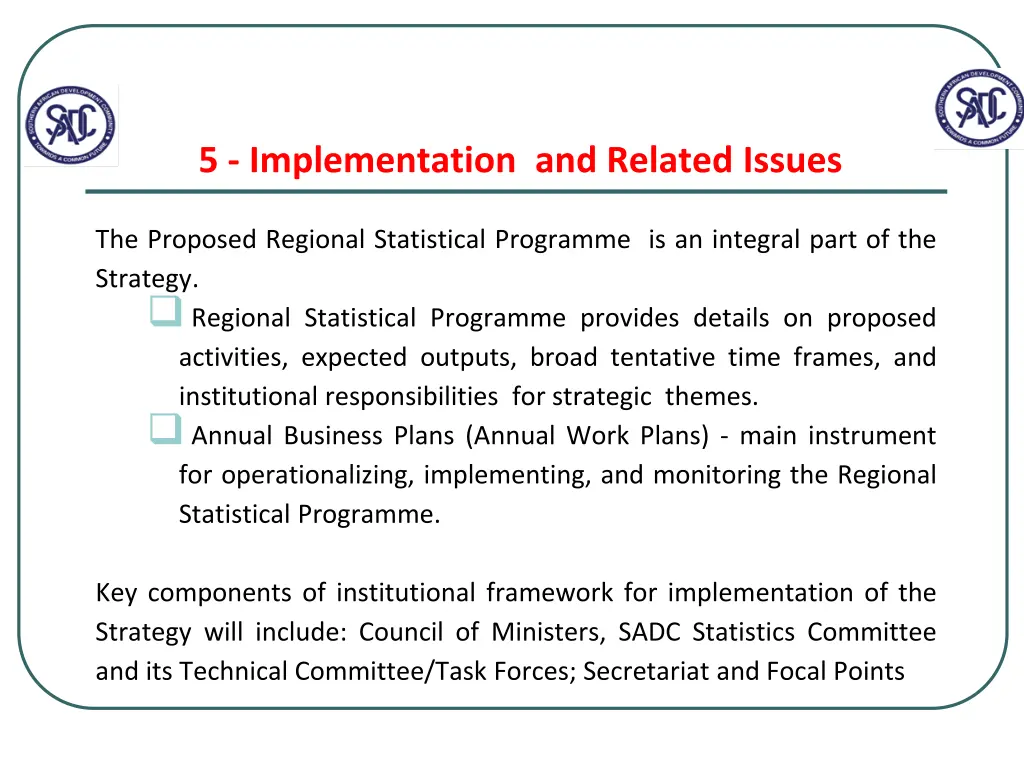 5 implementation and related issues