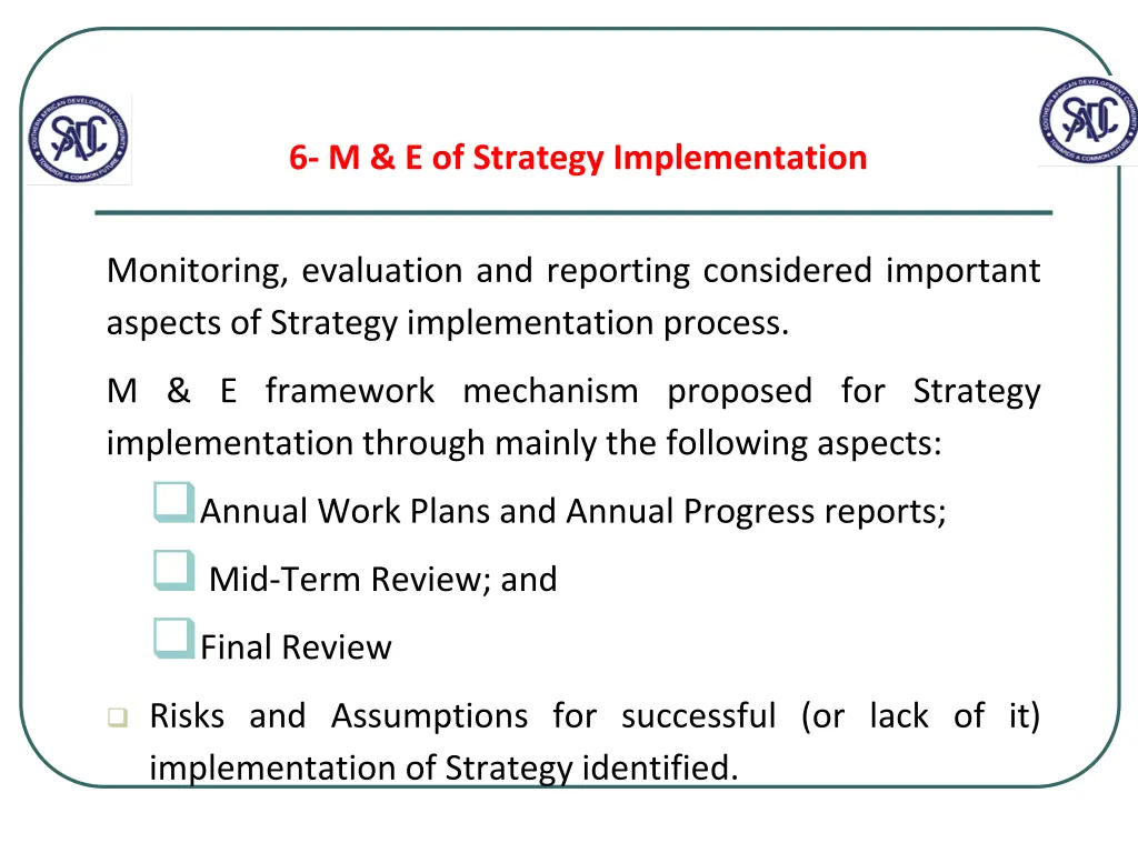 6 m e of strategy implementation