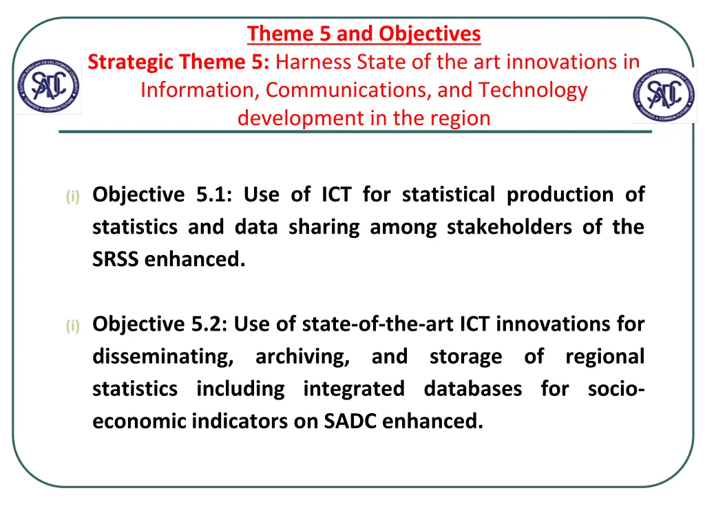 theme 5 and objectives