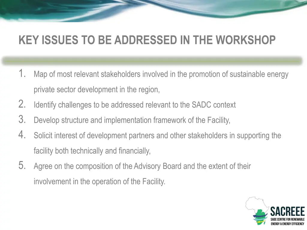 key issues to be addressed in the workshop