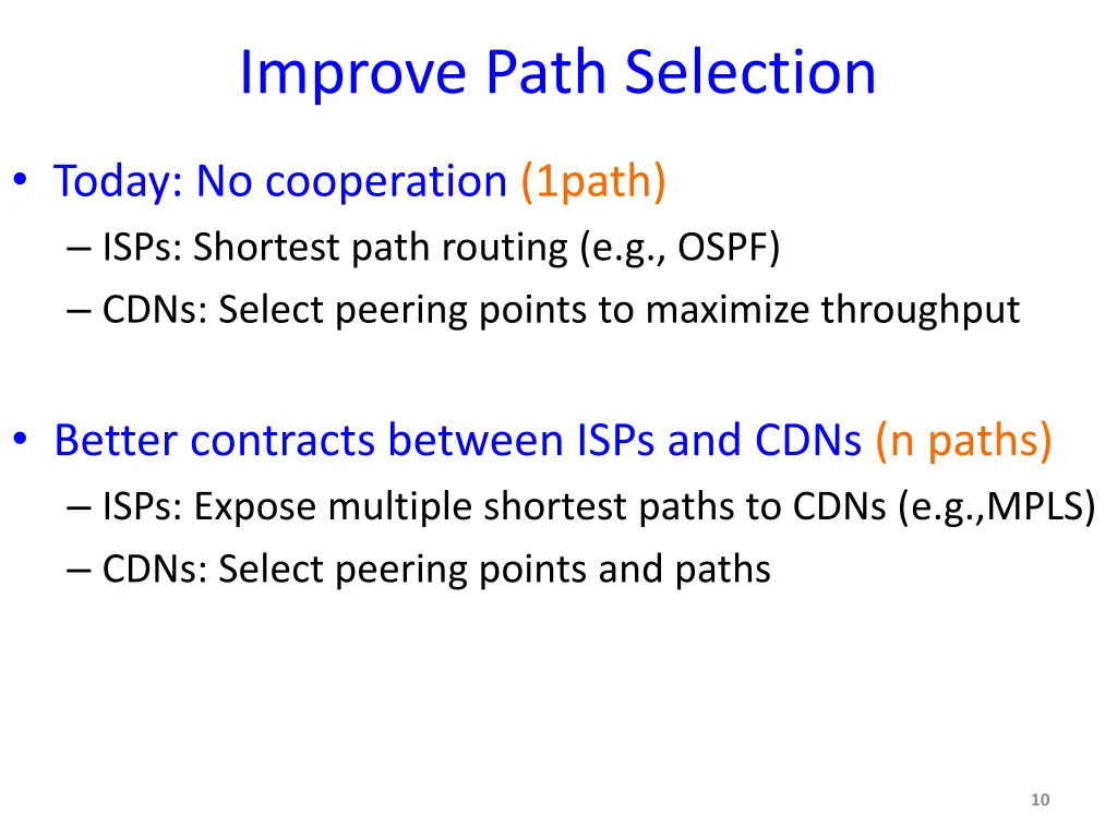 improve path selection