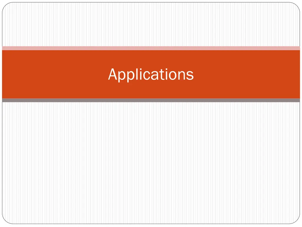 applications