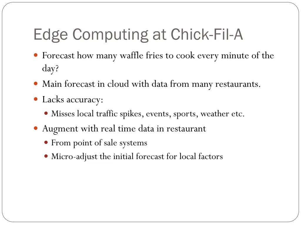 edge computing at chick fil a