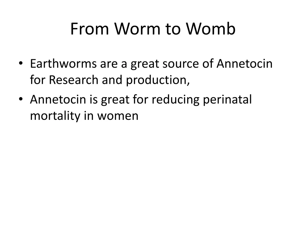 from worm to womb