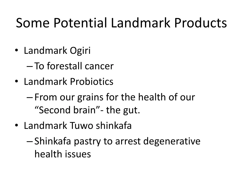 some potential landmark products 1