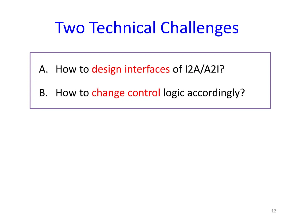 two technical challenges