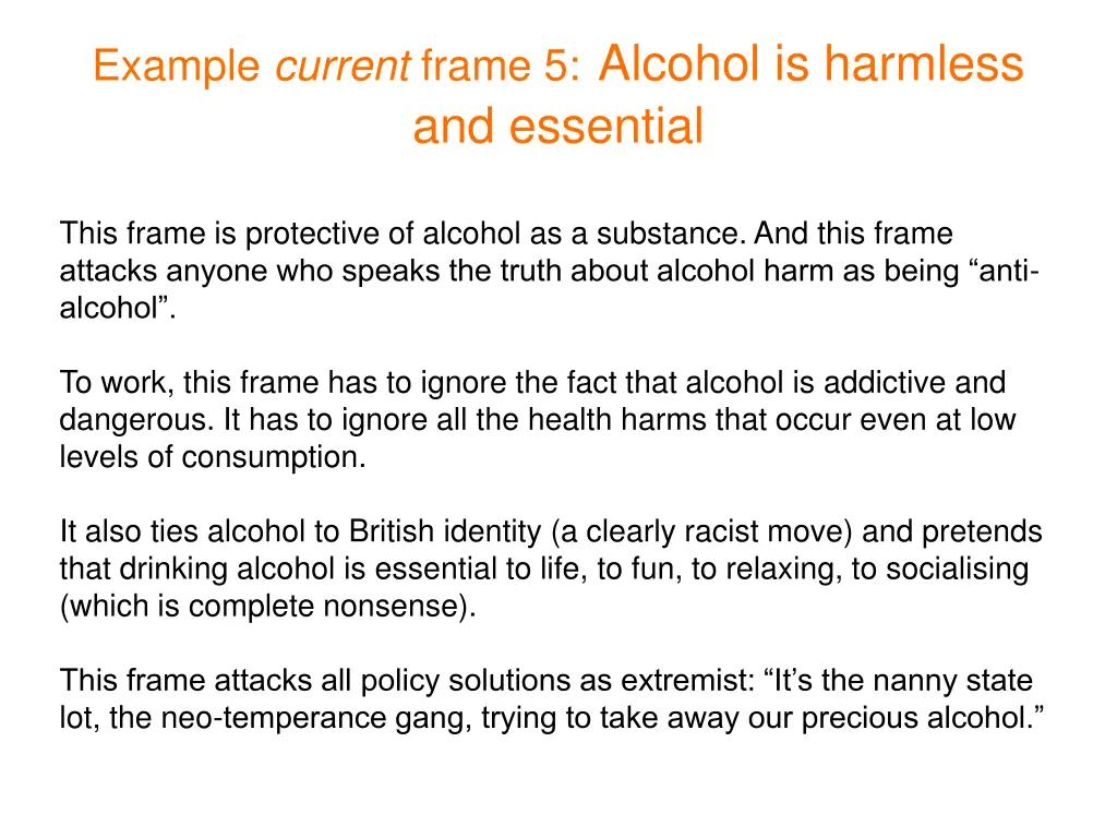 example current frame 5 alcohol is harmless