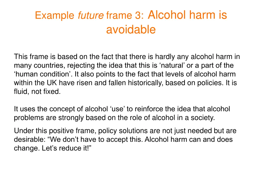 example future frame 3 alcohol harm is avoidable