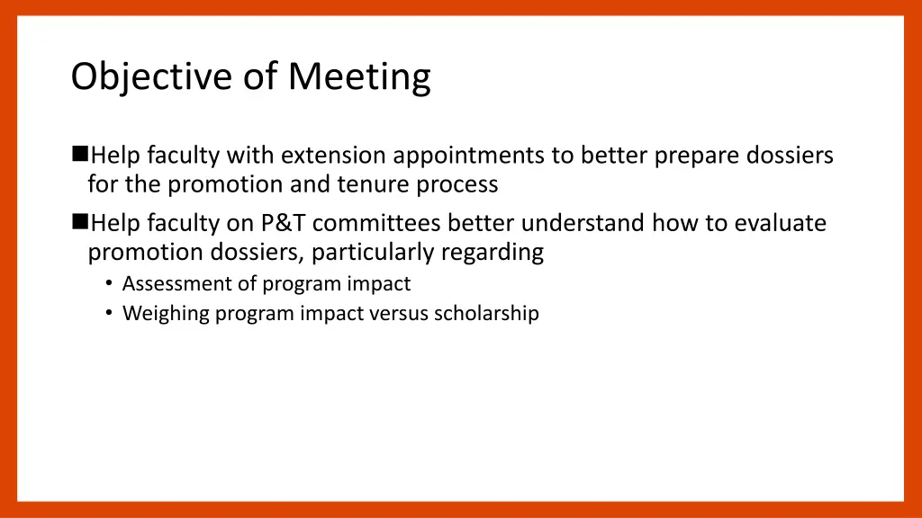 objective of meeting