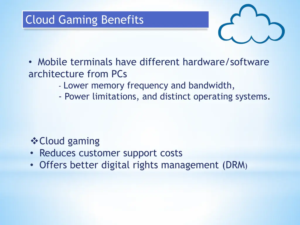 cloud gaming benefits 1