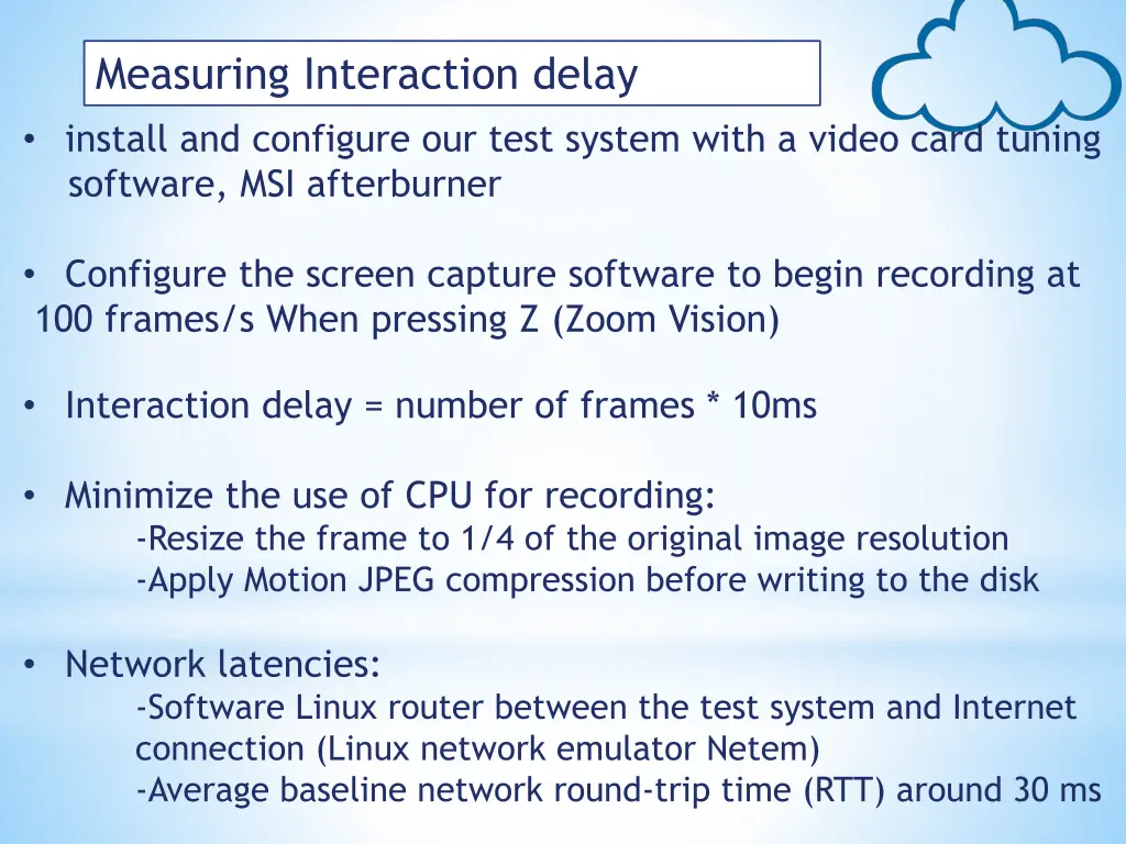 measuring interaction delay