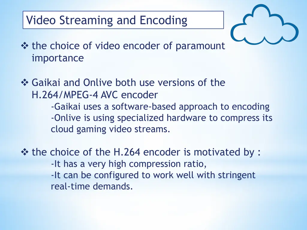 video streaming and encoding 1