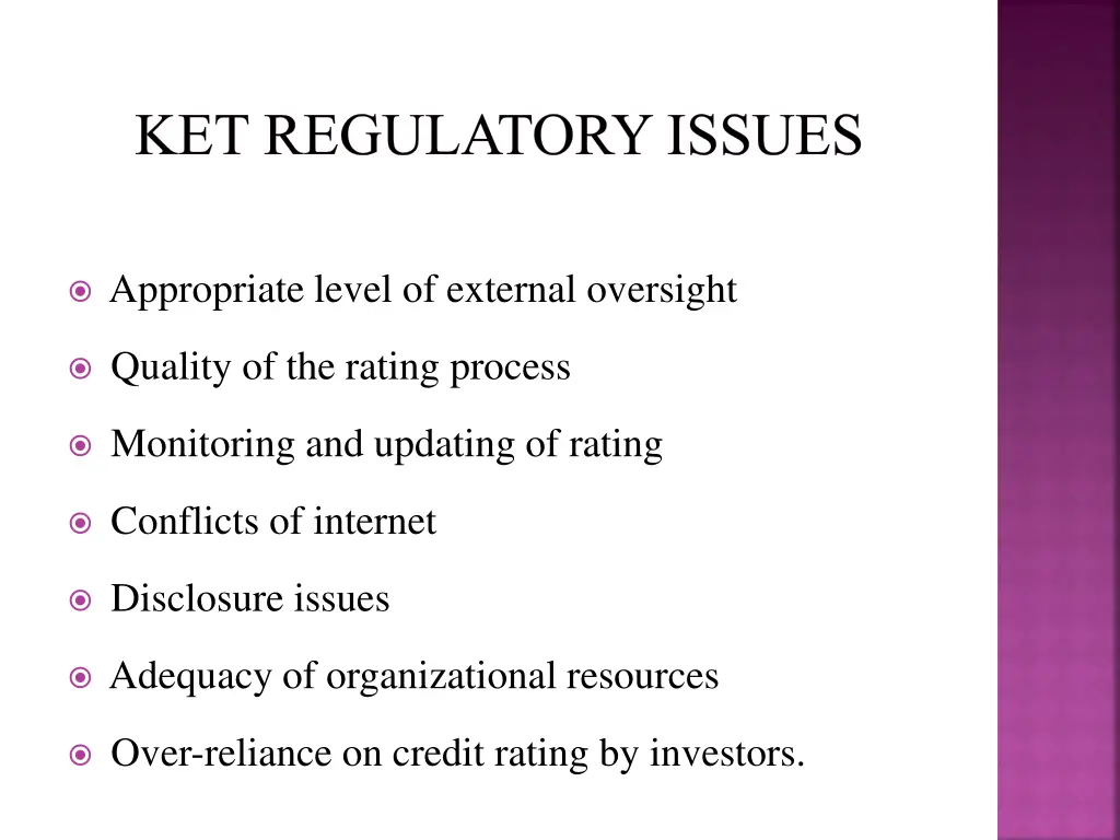 ket regulatory issues