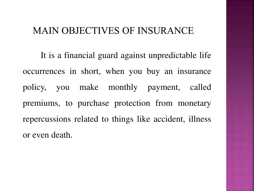 main objectives of insurance