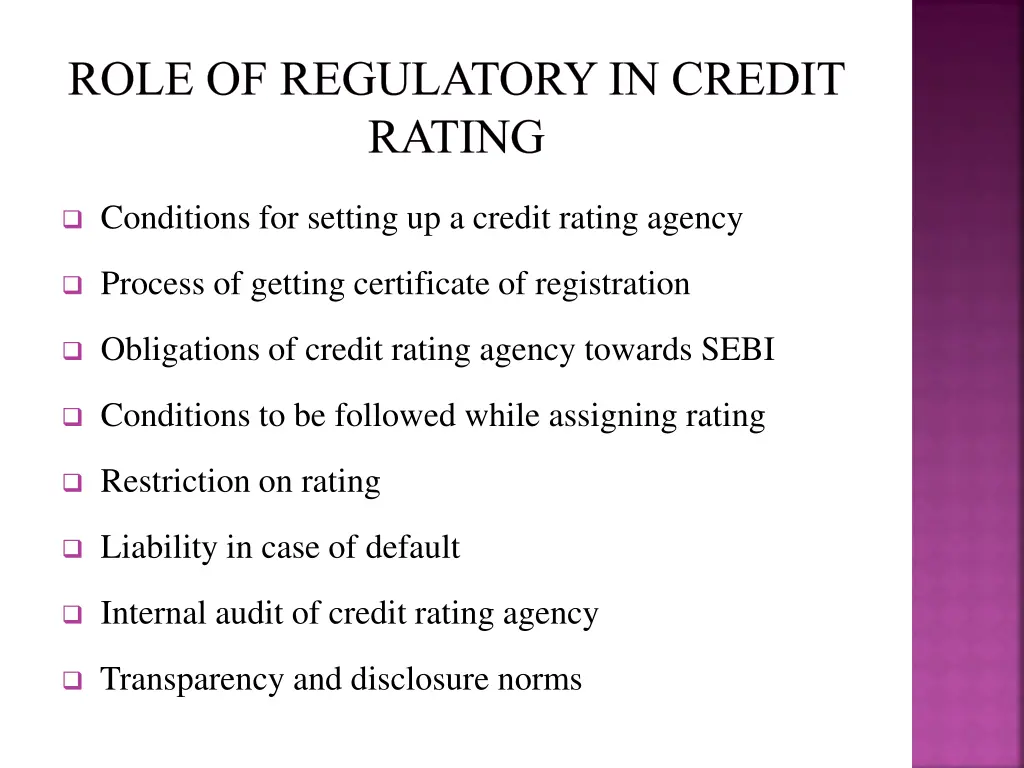 role of regulatory in credit rating