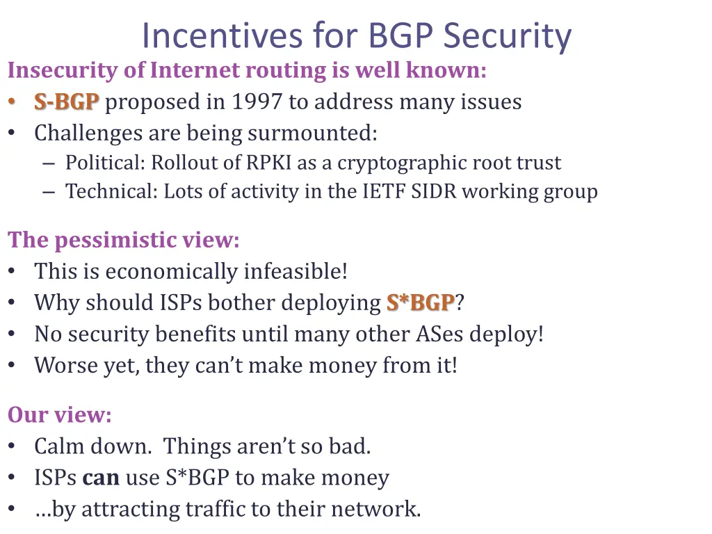 incentives for bgp security insecurity