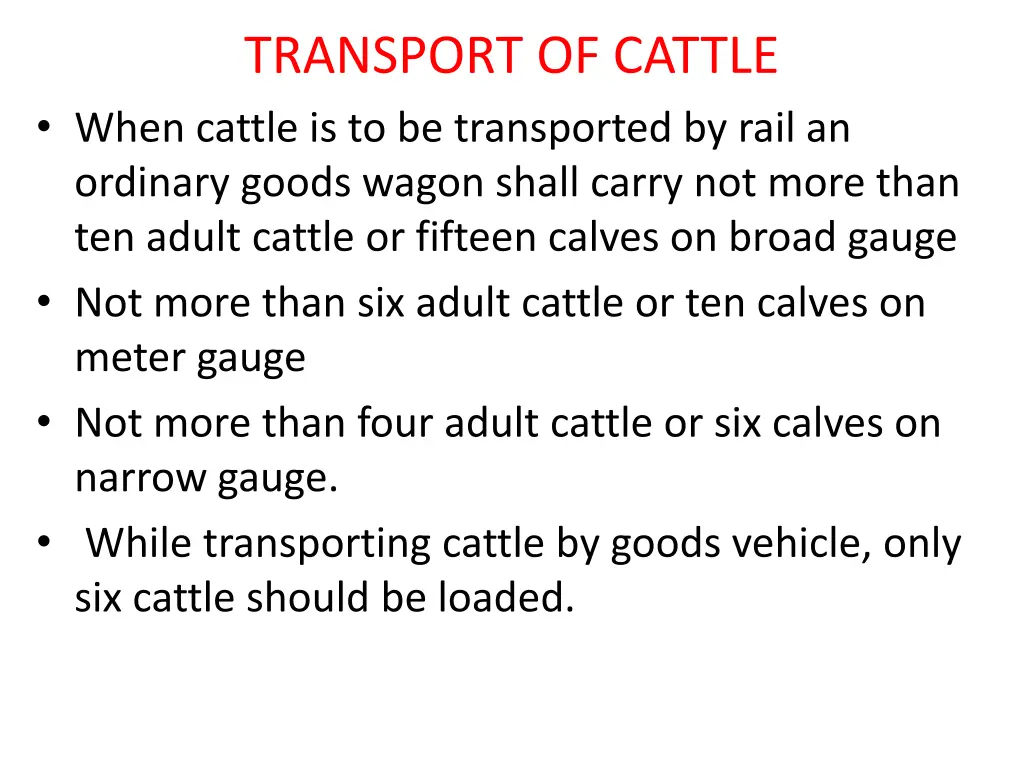 transport of cattle when cattle