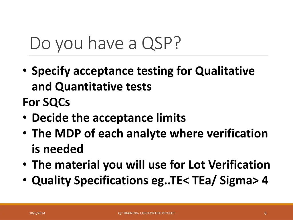 do you have a qsp