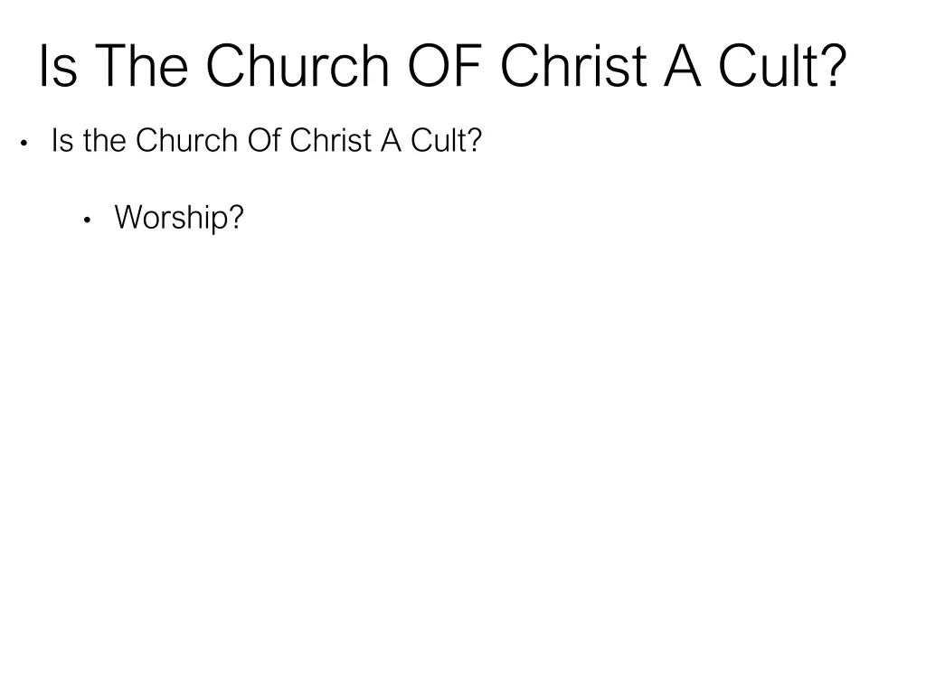 is the church of christ a cult 5